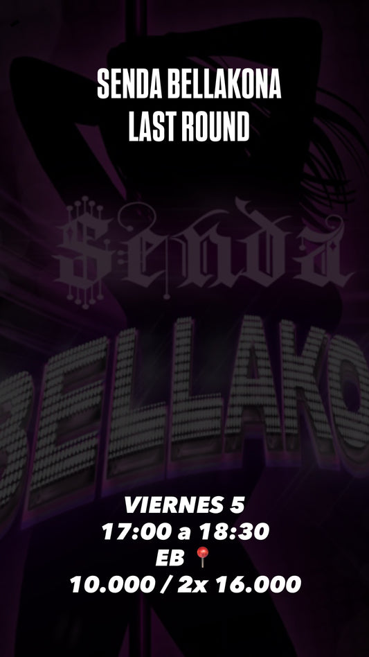 SENDA BELLAKONA VIERNES 5 ULT ROUND